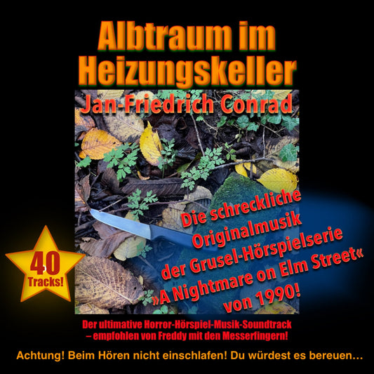 Jan-Friedrich Conrad -  Albtraum im Heizungskeller