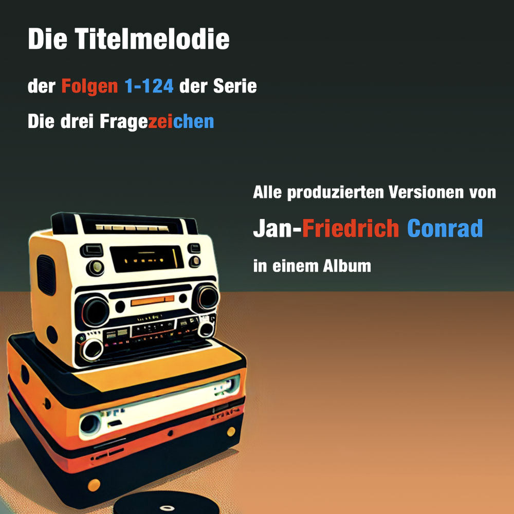 Jan-Friedrich Conrad - Die Vocoder-Titelmelodie der ???